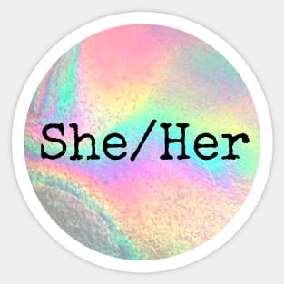 SHE HER Pronouns Sticker